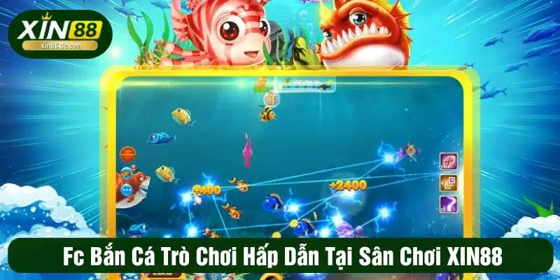 FC bắn cá